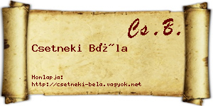 Csetneki Béla névjegykártya